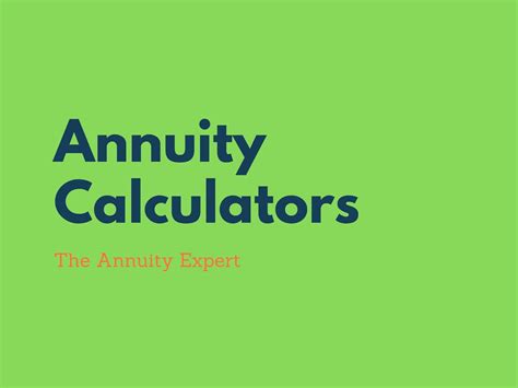 fixed term immediate annuity calculator.